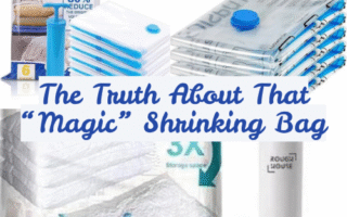 The Truth About That “Magic” Shrinking Bag